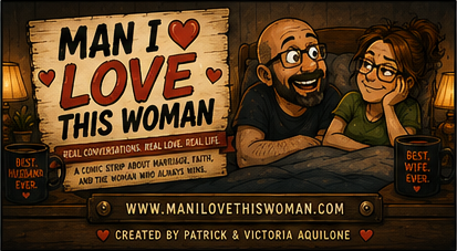 Man I Love This Woman Comic