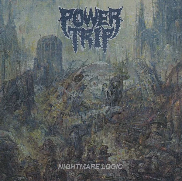 Power Trip-Nightmare Logic LP