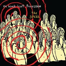 Black Heart Procession-The Spell LP