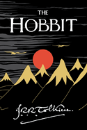 The Hobbit: Or There and Back Again : JRR Tolkien