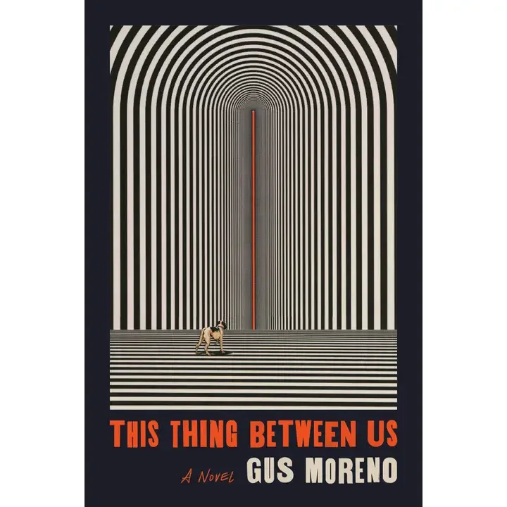 This Thing Between Us : Gus Moreno