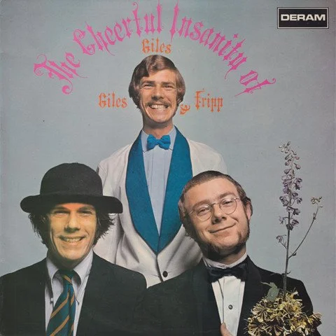 Giles, Giles & Fripp-The Cheerful Insaity LP