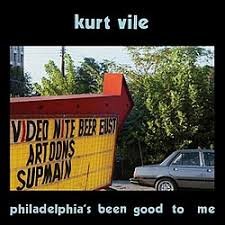 Kurt Vile-Philadelphia's been good to me LP