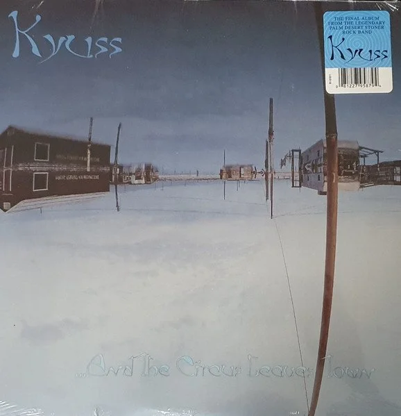 Kyuss-...And the Circus Leaves Town LP