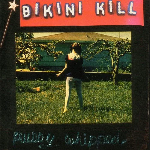 Bikini Kill-Pussy Whipped LP