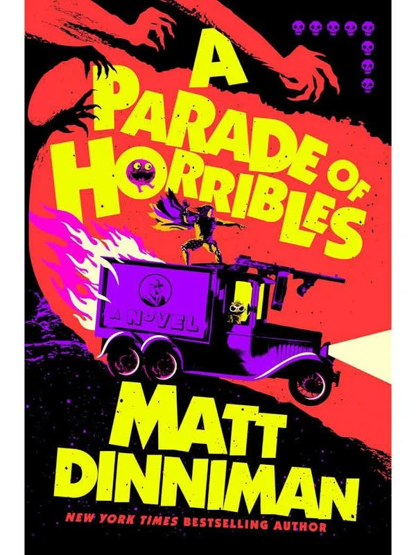 A Parade of Horribles (Dungeon Crawler Carl) : Matt Dinniman