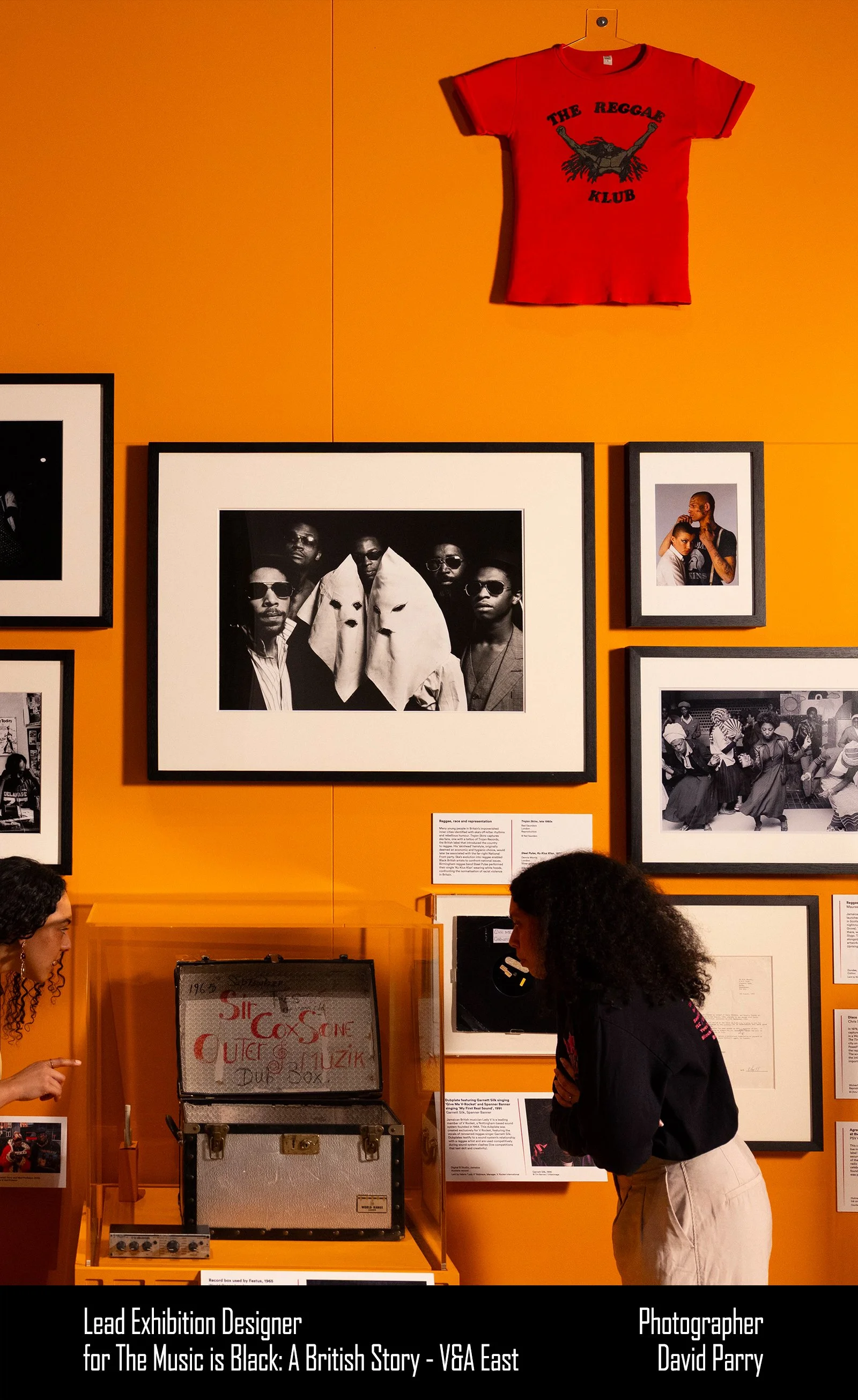 Exhibition and Graphic Design - Reality Is_,

Lighting Design - Jai Morjaria,

AV Video Design and Production - Gino Ricardo Green,

Sound Design and Composer - XANA,

Creative Project Manager - Mekel Edwards