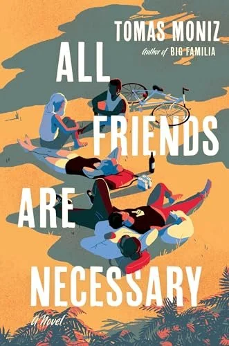 All Friends Are Necessary by Tomas Moniz (2024)