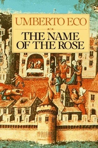 The Name of the Rose by Umberto Eco (1980)