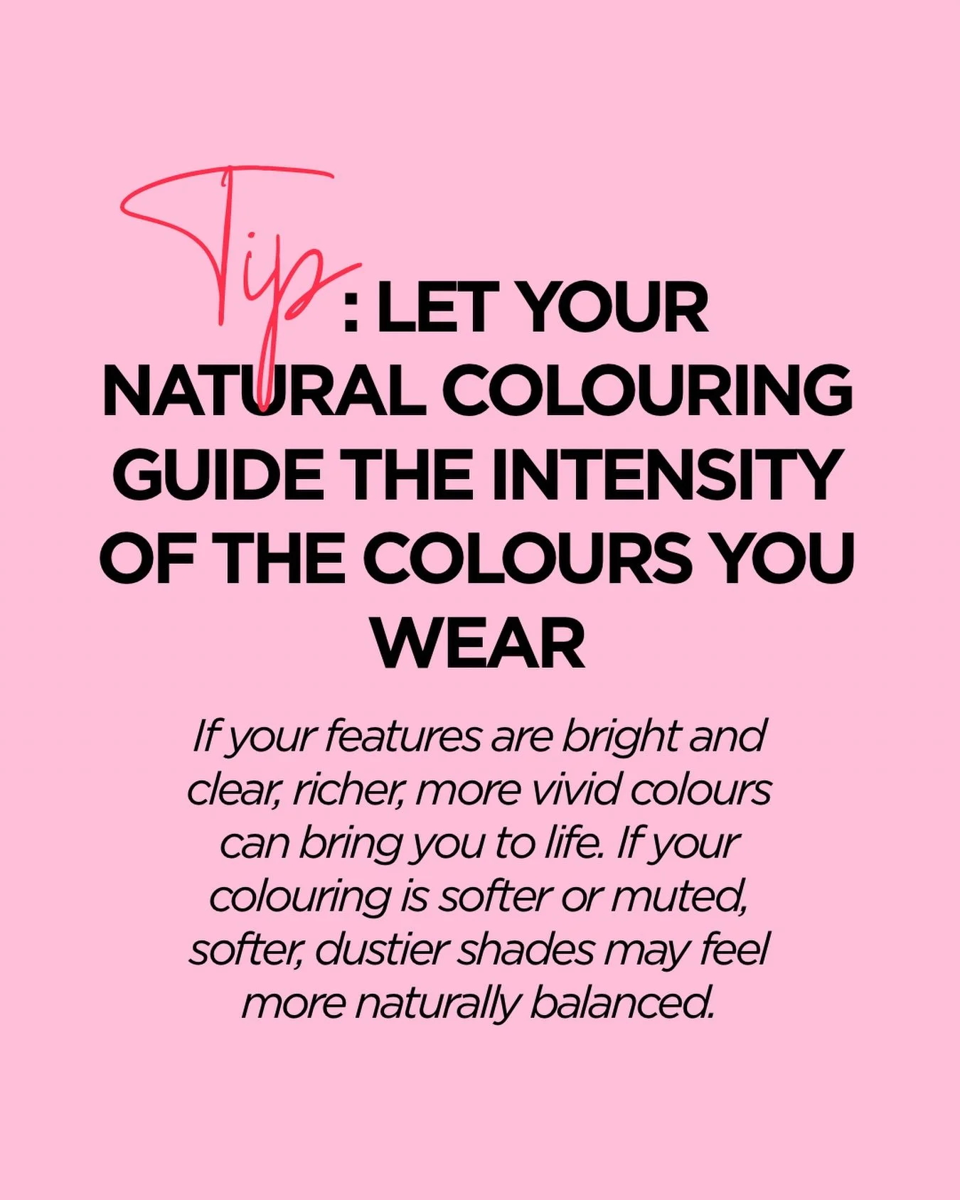 Tips for tips&hellip;.Mirror your natural intensity with the colours you wear. You&rsquo;ll thank me later 😉 #colouranalysis #dopaminedressing #colourfulfashion