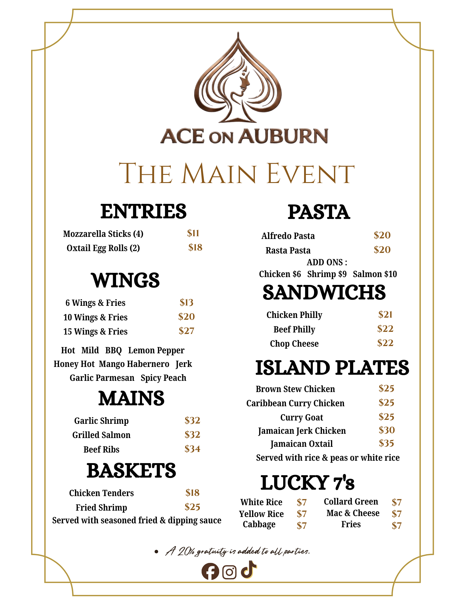 Menu for Ace on Auburn featuring main event, wings, pasta, sandwiches, island plates, mains, baskets, lucky 7's with prices, social media icons, and decorative borders.