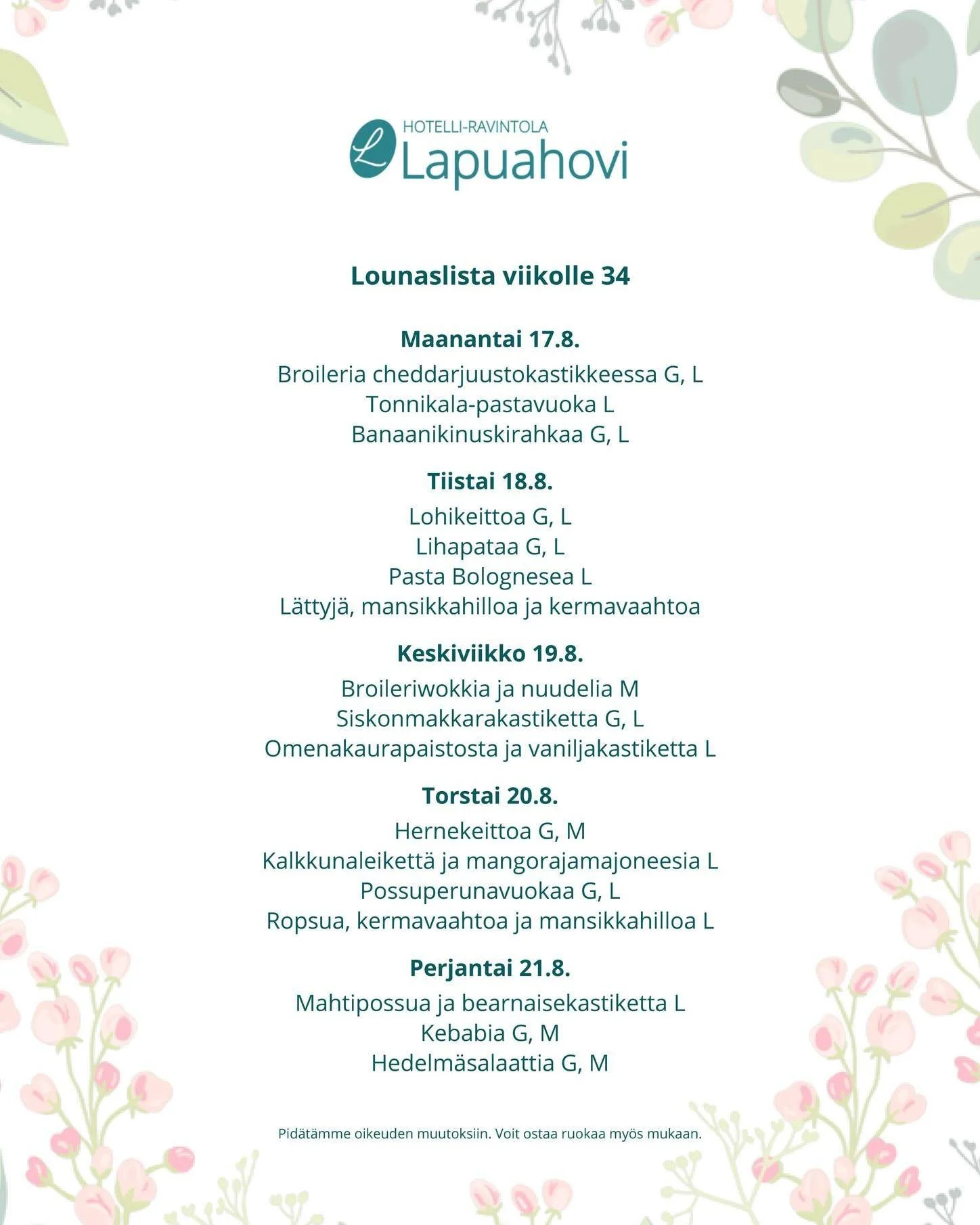 Tervetuloa lounaalle Lapuahoviin!

Joka arkip&auml;iv&auml; klo 10.30-14.00 herkullinen monipuolinen lounas noutop&ouml;yd&auml;st&auml;.
Salaatit, kaksi l&auml;mmint&auml; ruokaa, leiv&auml;t, ruokajuomat, j&auml;lkiruoka ja kahvit. Lis&auml;ksi tii