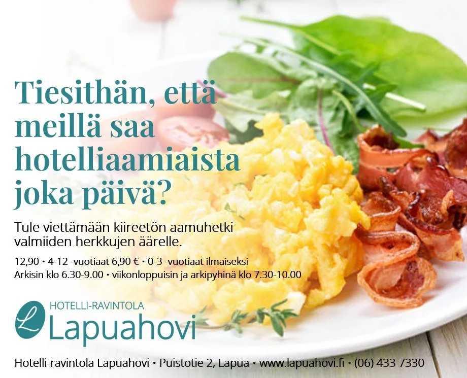 Hovin runsas aamupala tarjolla noutop&ouml;yd&auml;st&auml; edullisesti joka ikinen aamu!
12,90 &euro; &bull; 4-12 -vuotiaat 6,90 &euro; &bull; 0-3 -vuotiaat ilmaiseksi.

ARKISIN 6.30-9.00
VIIKONLOPPUISIN JA ARKIPYHIN&Auml; 7.30-10.00

Hyv&auml; p&au