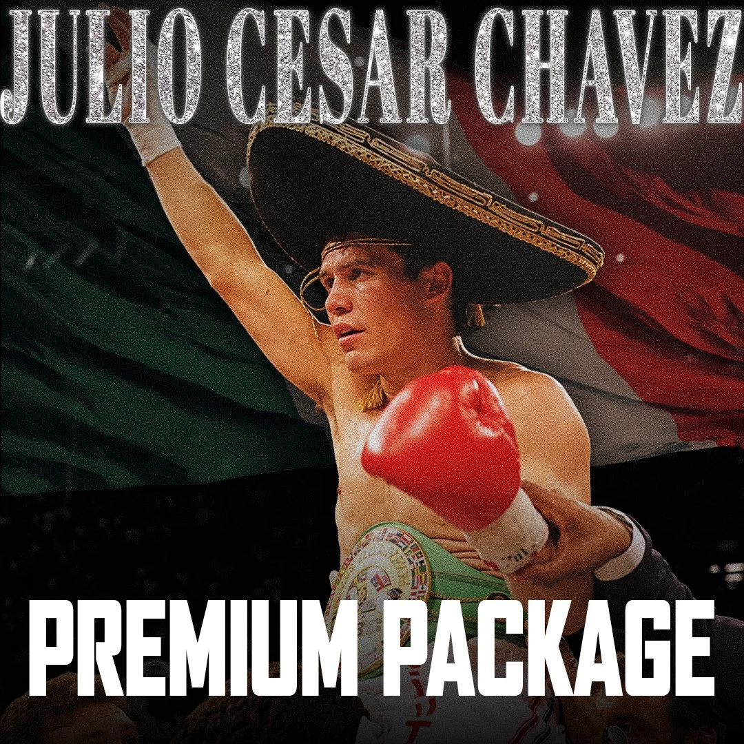 JULIO CESAR CHAVEZ PREMIUM AUTOGRAPH PACKAGE