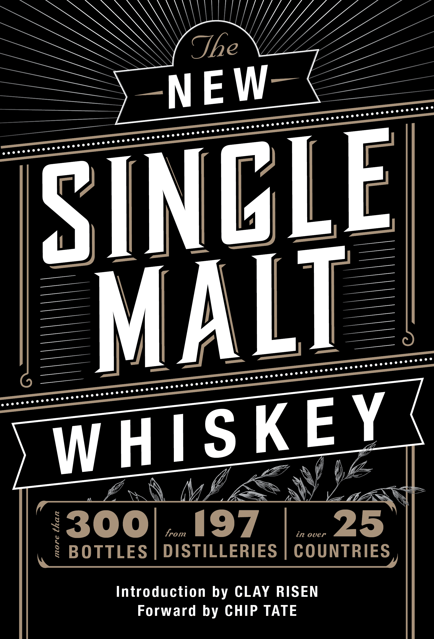  The New Single Malt Whiskey , ©Cider Mill Press, 2016