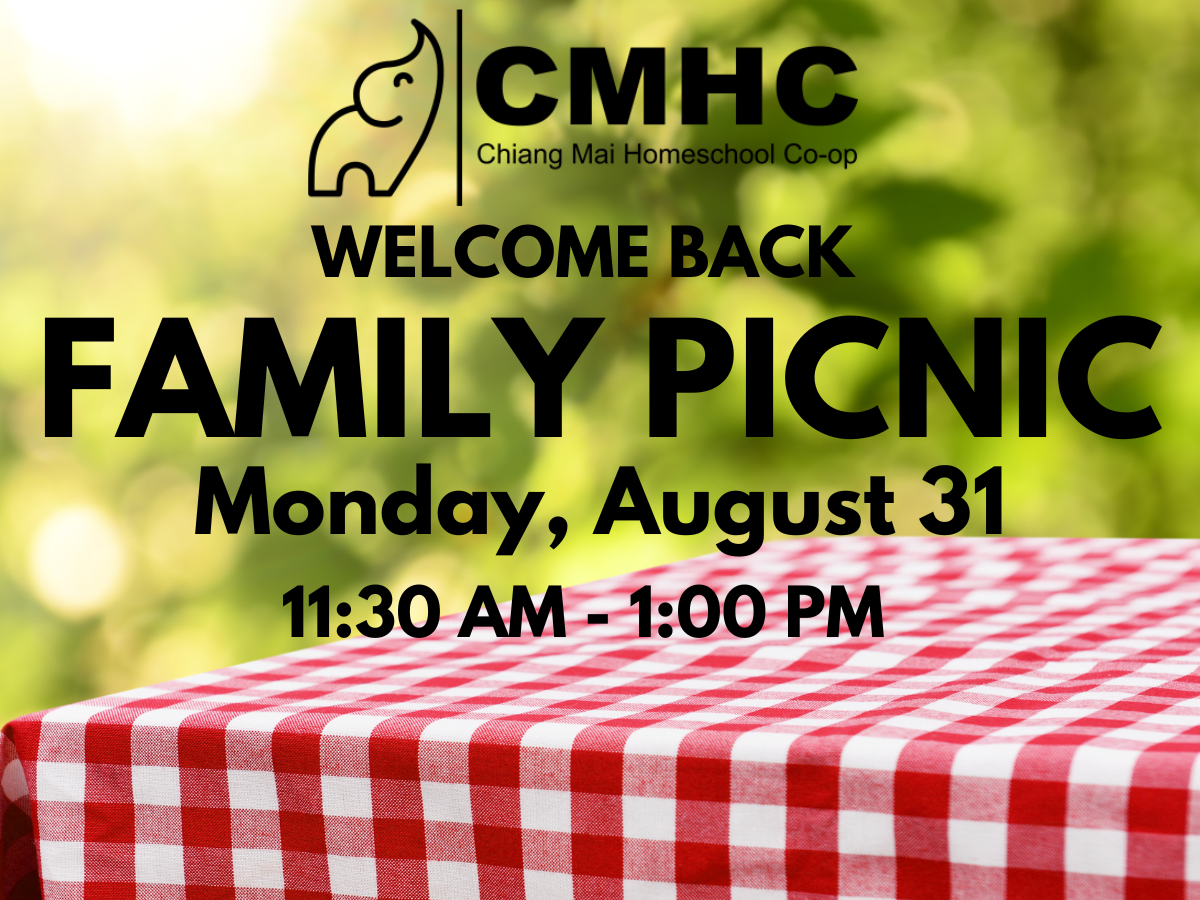 Flyer for Chiang Mai Homeschool Co-op family picnic on Monday, August 31, from 11:30 AM to 1:00 PM, with a red and white checkered tablecloth and a background of green outdoor scenery.