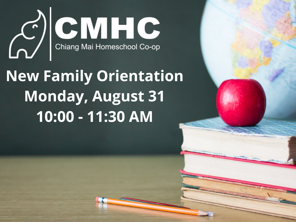 School supplies including a red apple, stacked notebooks, a pencil, and a globe, with text about a new family orientation event by Chiang Mai Homeschool Co-op on August 31 from 10:00 to 11:30 AM.