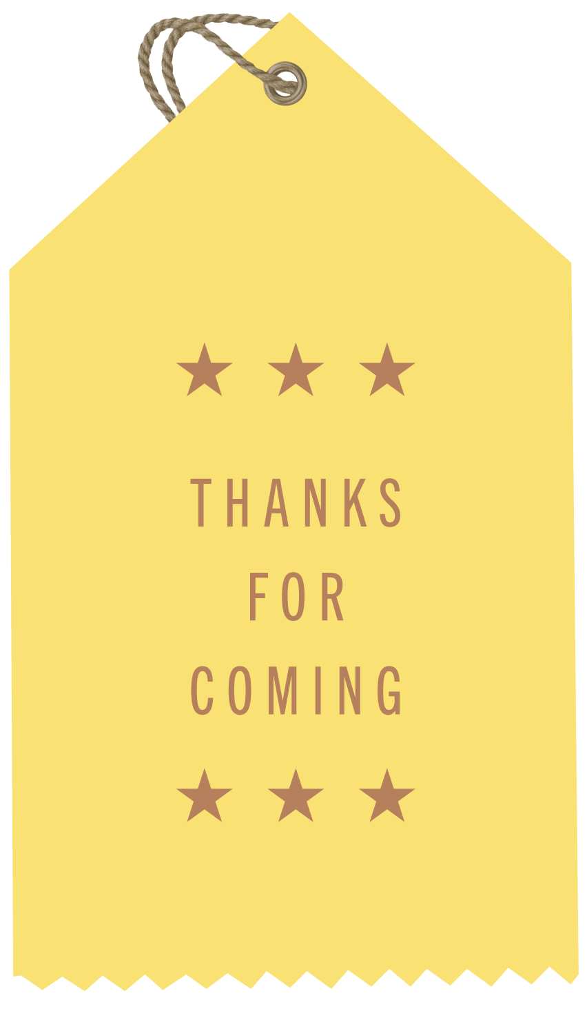 Thanks for Coming
