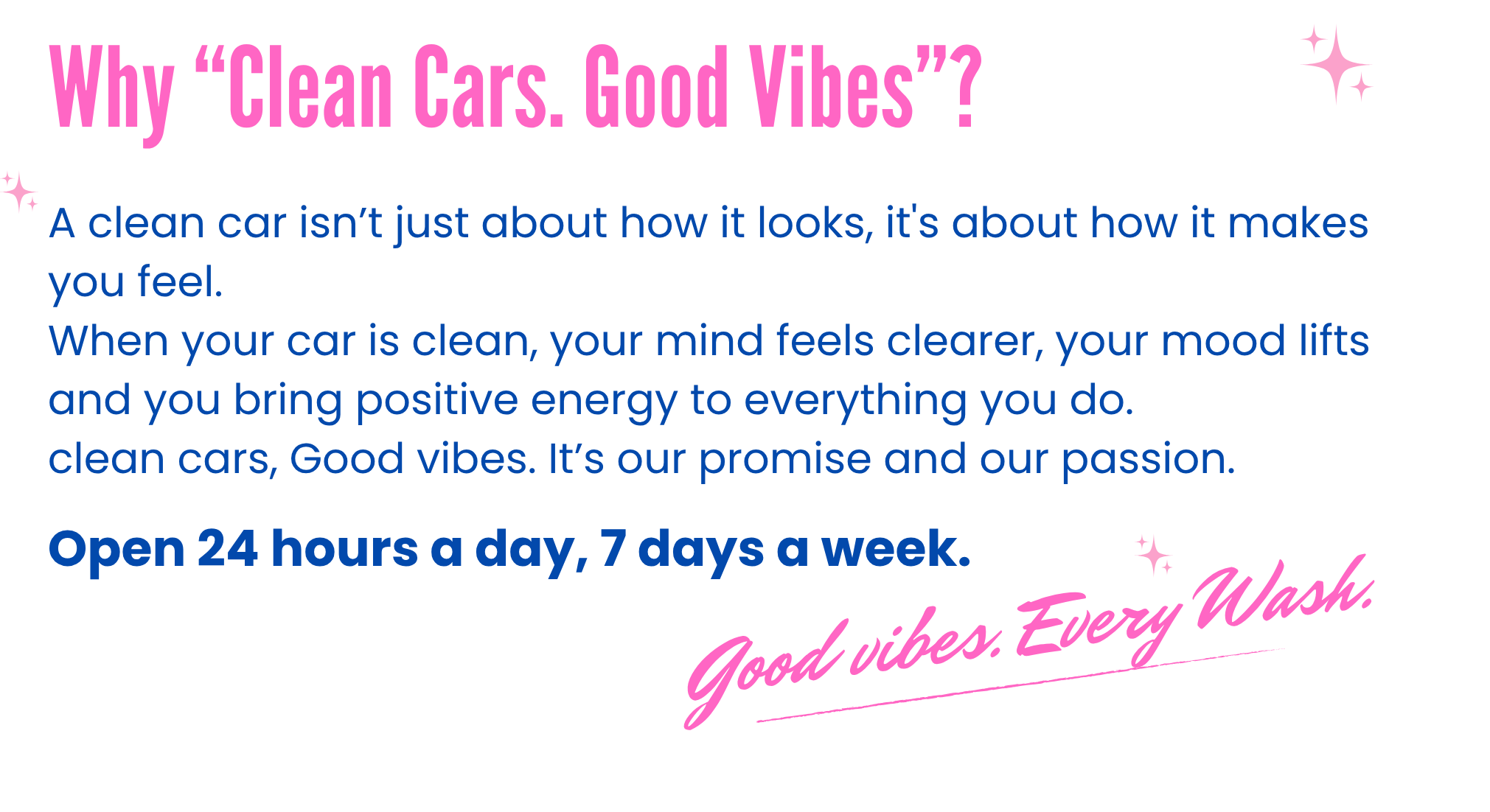 Text emphasizing the importance of clean cars for good vibes, with details about the benefits of a clean car and the business's 24/7 availability, alongside playful pink and purple decorative elements.