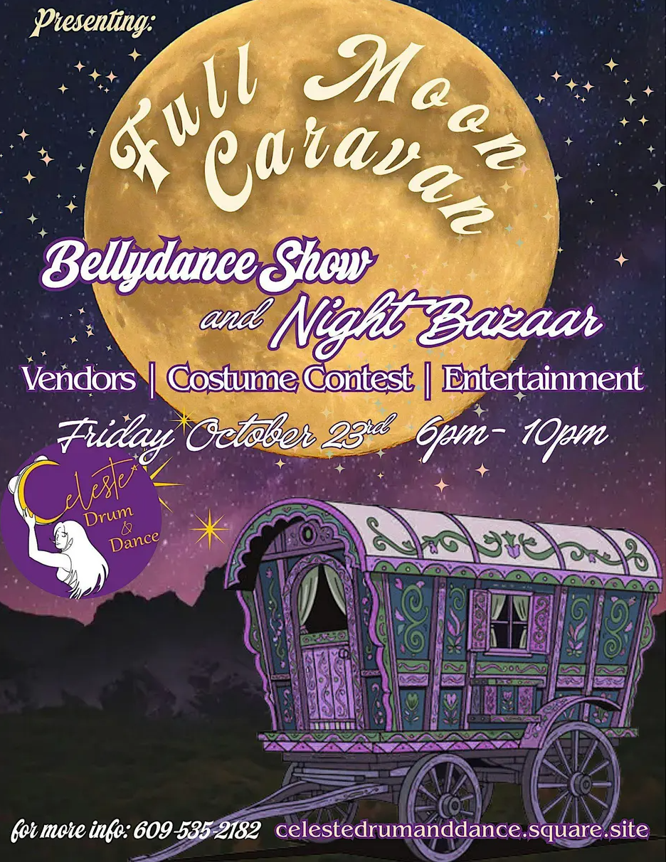 Full Moon Caravan Belly Dance Show