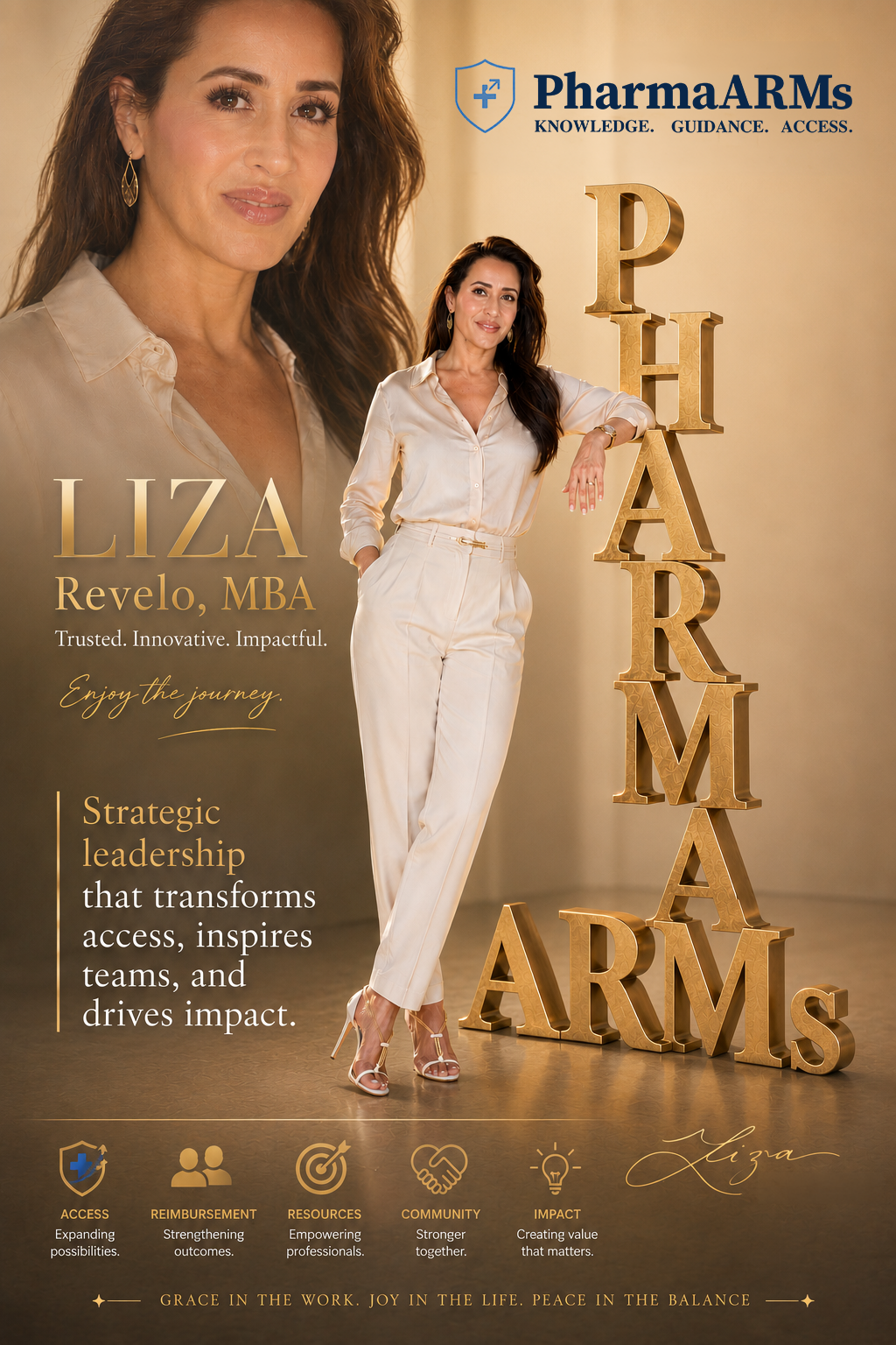 A professional woman standing next to large gold letters spelling 'PHARMAs' stacked vertically. The background features a large portrait of her and company branding for PharmaARMs, emphasizing knowledge, guidance, and access. The woman is dressed in cream-colored business attire, with a confident pose and a smile.