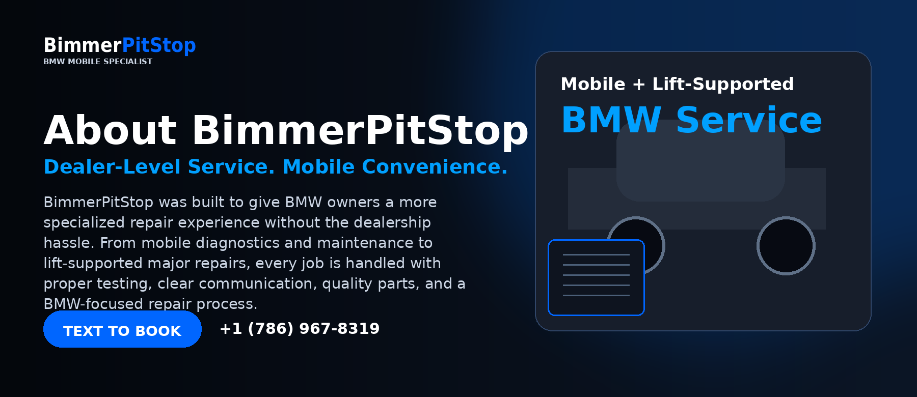 A digital webpage about BimmerPitStop, a BMW service specializing in mobile, lift-supported repairs. The page includes a logo, a headline, a description of the service, a call-to-action button labeled 'TEXT TO BOOK', and a phone number. The design features a dark blue background with white and bright blue text and graphics.