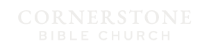 Cornerstone Bible Church