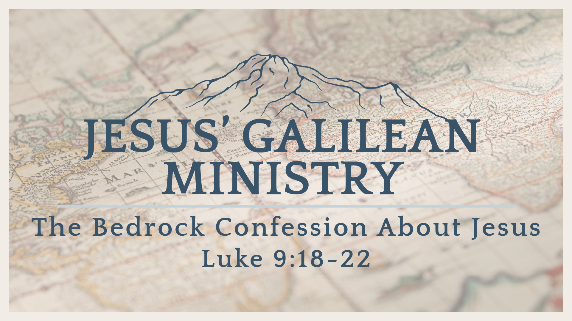 Galilean Ministry- Bedrock Confession.png