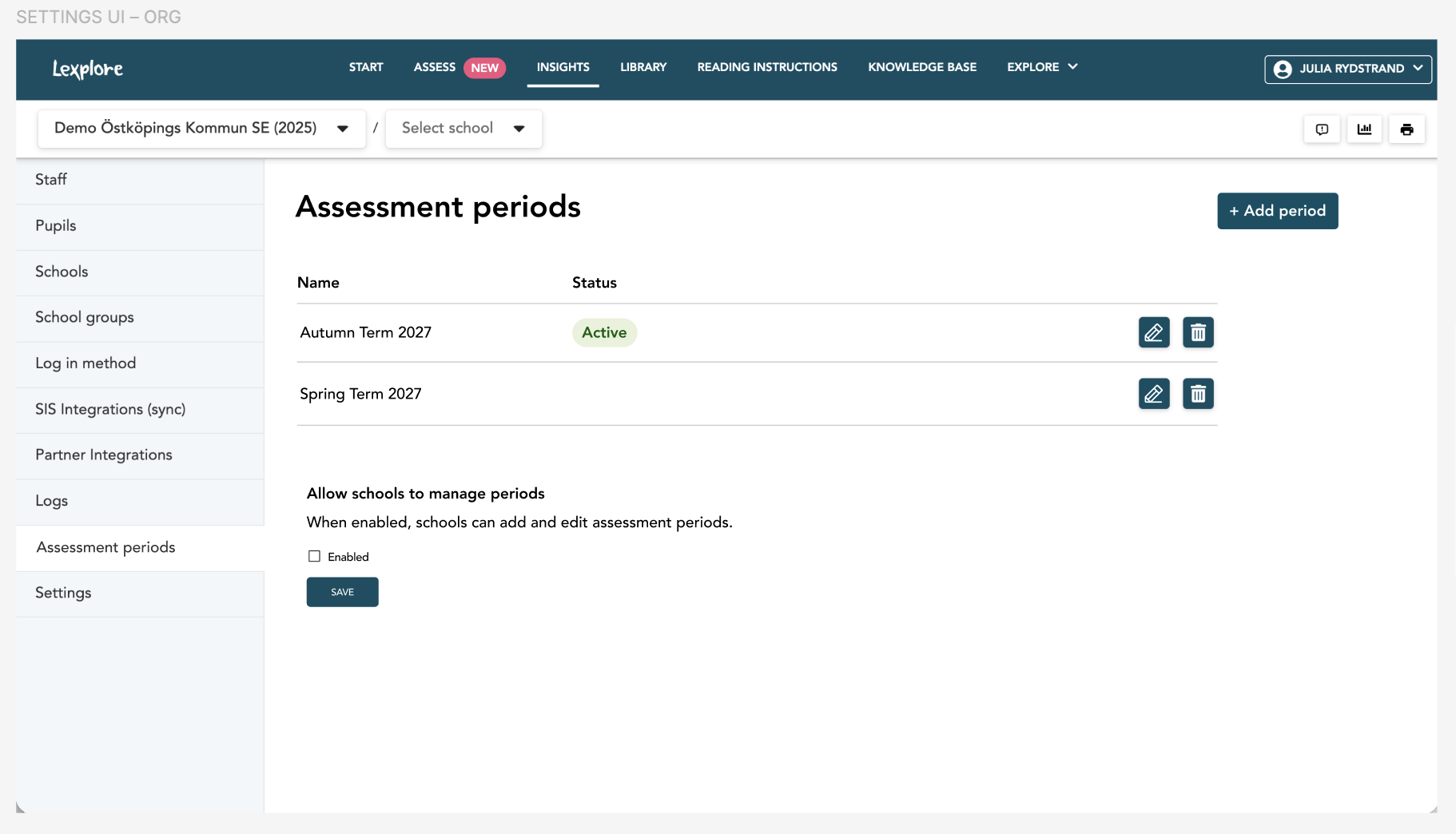 School management software interface displaying assessment periods for a school year, with options to add, edit, or delete periods. The screen shows 'Assessment periods' with two entries: 'Autumn Term 2027' marked as 'Active' and 'Spring Term 2027' and options for managing these periods.