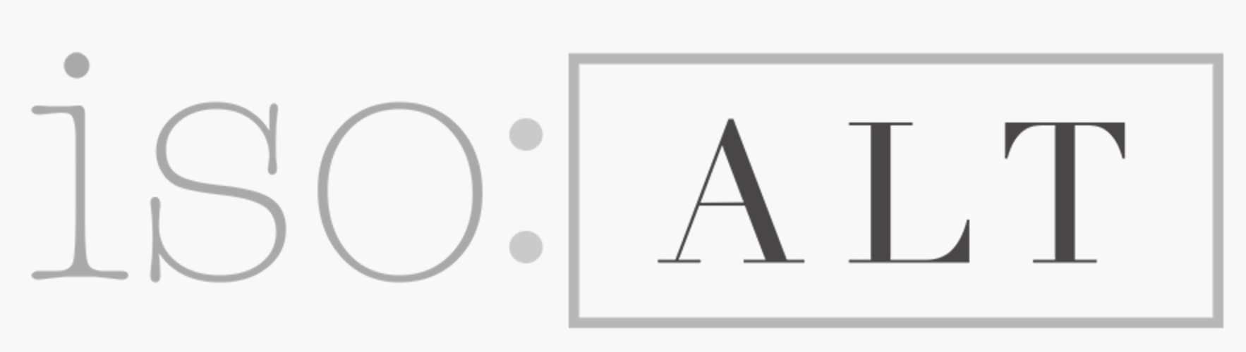 Text reading 'ISO: ALT' in a graphic design style.