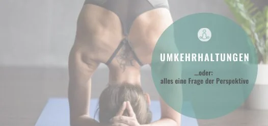 Übende im Unterarmstand, dazu der Schriftzug Umkehrhaltungen