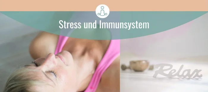 Frau liegt entspannt mit geschlossenen Augen, dazu der Schriftzug Stress und Immunsystem