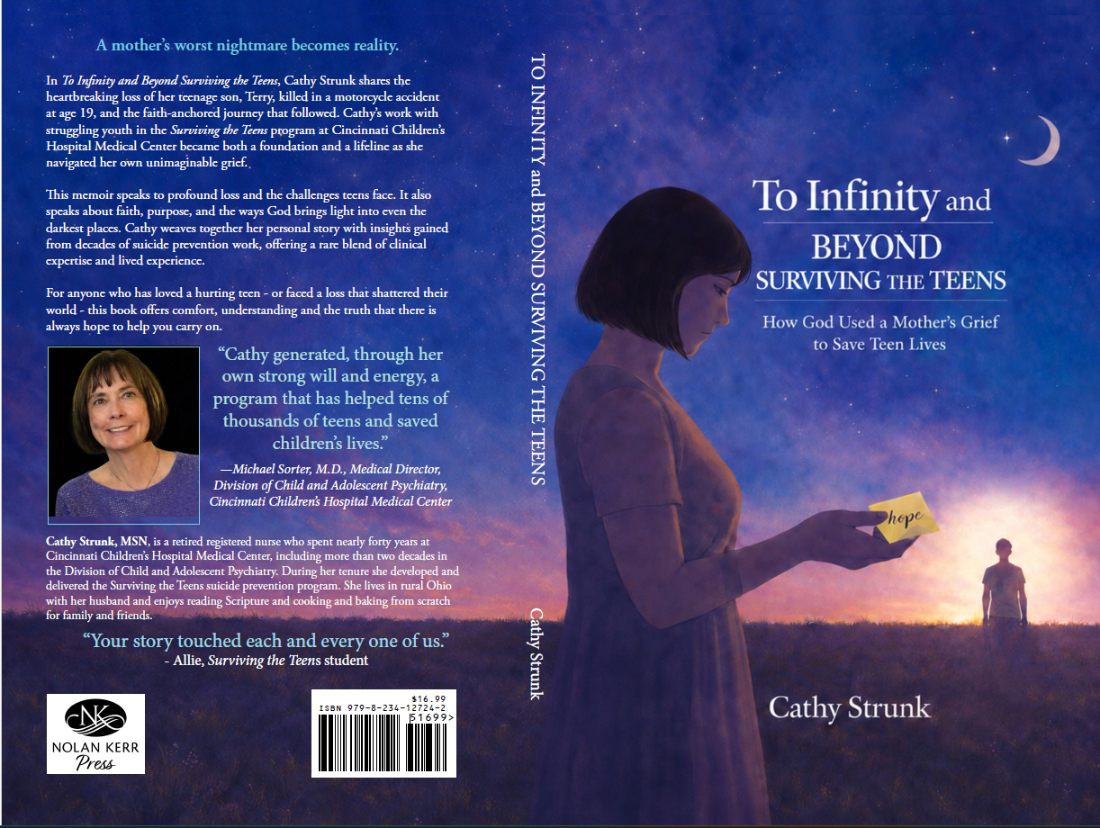 Front and back cover of a book titled 'To Infinity and Beyond Surviving the Teens' by Cathy Strunk. The cover features a woman holding a note with 'hope' written on it, looking at a silhouette of a person against a starry sky with a crescent moon.