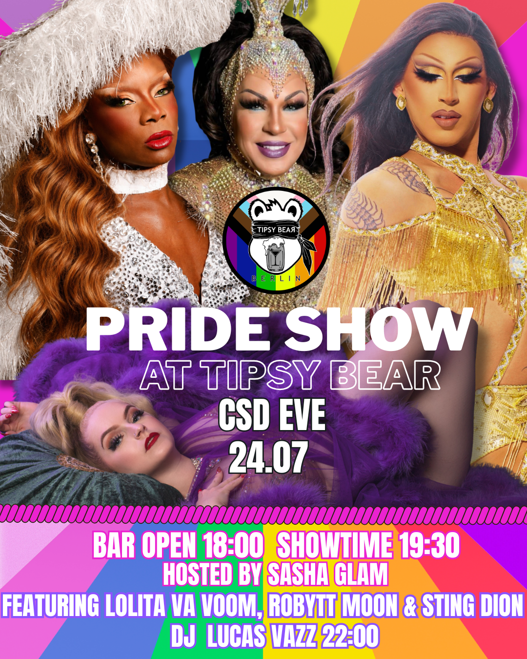 Poster for a Pride Show at Tipsy Bear in Berlin featuring five drag performers in colorful costumes, with event details including the date, time, and lineup.