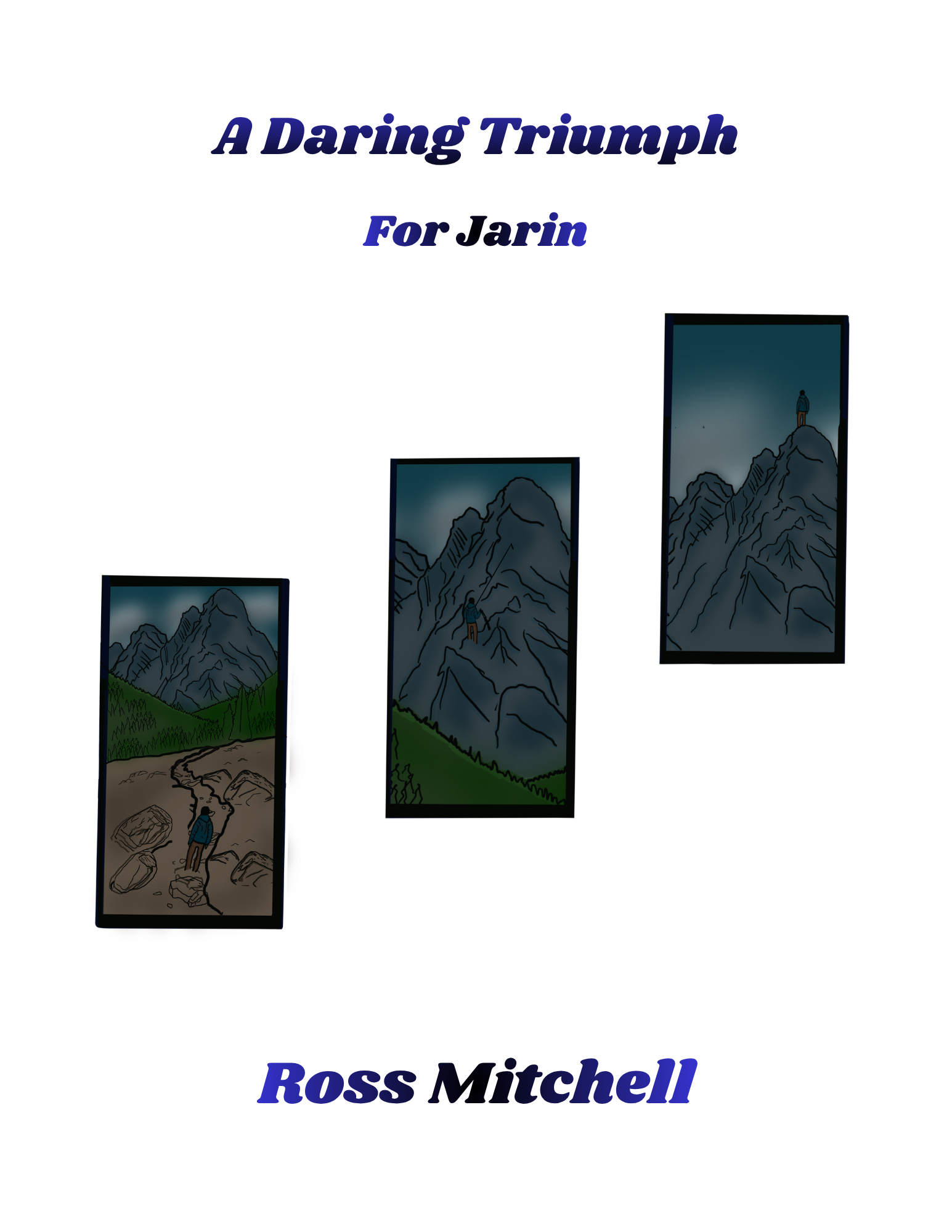 A Daring Triumph