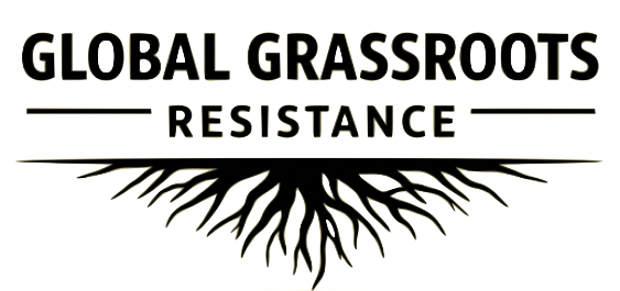 Global Grassroots Resistance
