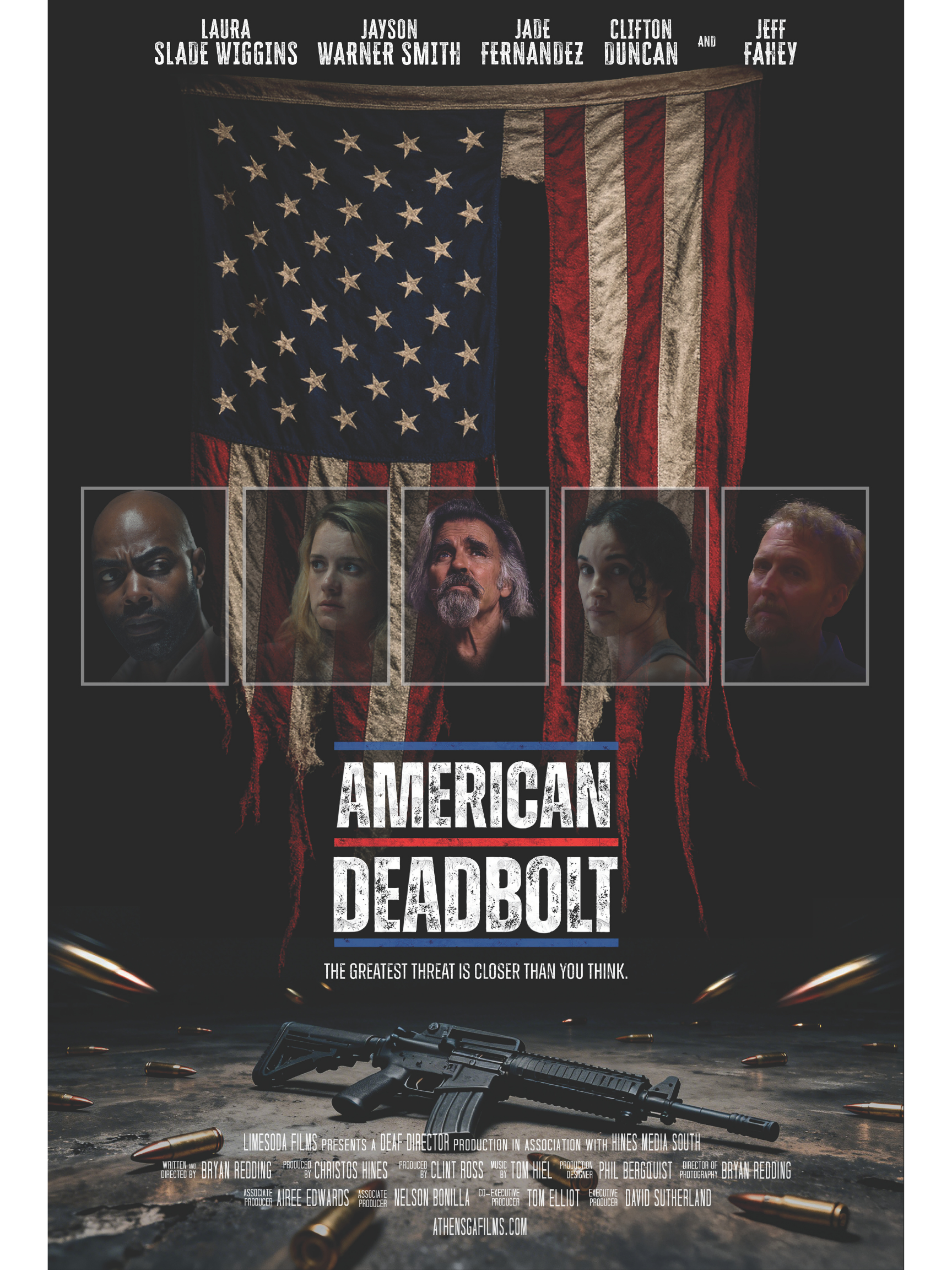 Poster for the movie 'American Deadbolt' featuring an American flag with a torn section, with pictures of four serious-looking actors above. A gun is lying on the ground amidst scattered bullets, with a tagline: 'The greatest threat is closer than you think.'
