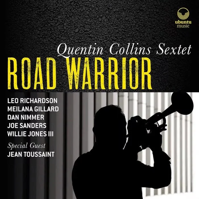 Album cover of Road Warrior by the Quentin Collins Sextet, featuring a black silhouette of Quentin against vertical blinds.