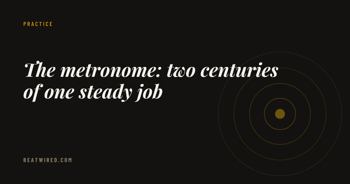 The metronome: two centuries of one steady job