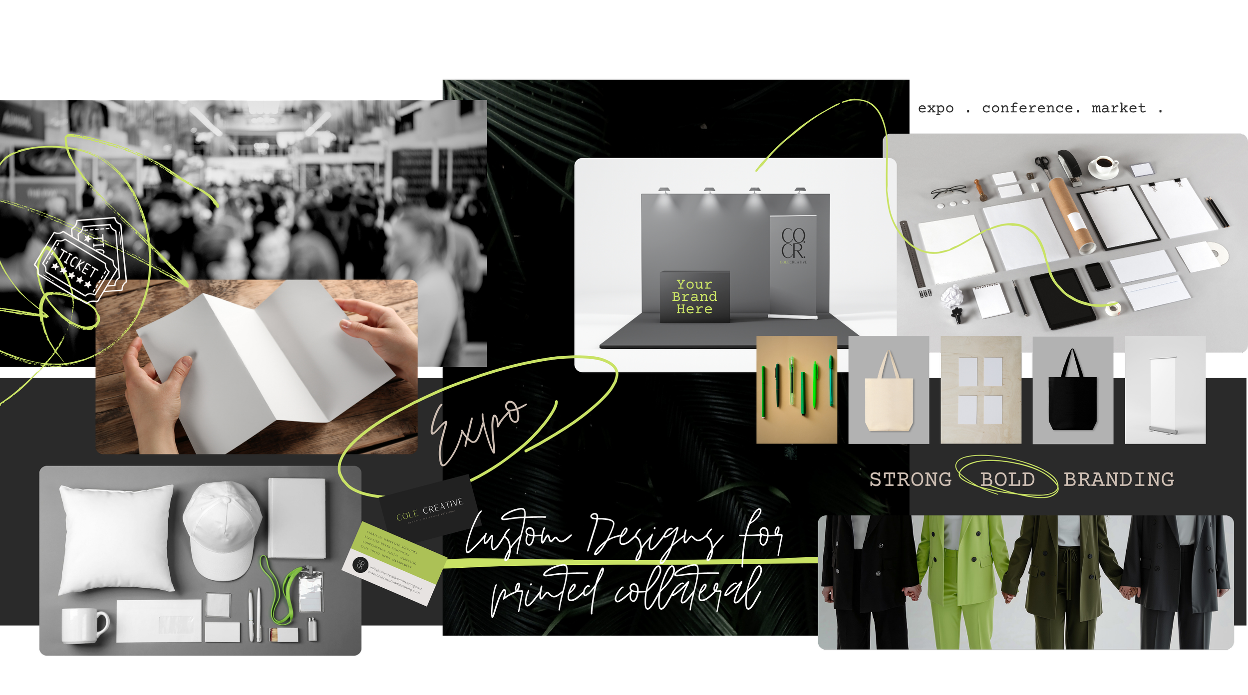 Cole Creative custom branded materials featuring marketing collateral, event displays, merchandise and print design.