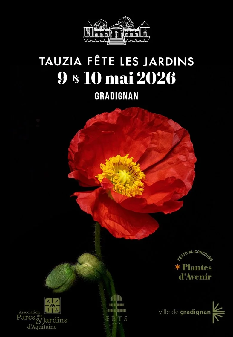 Affiche de l'événement Tauzia Fête les Jardins avec une photographie d'une fleur de pavot sur fond noir, indiquant les dates 9 et 10 mai 2026 à Gradignan, en France.