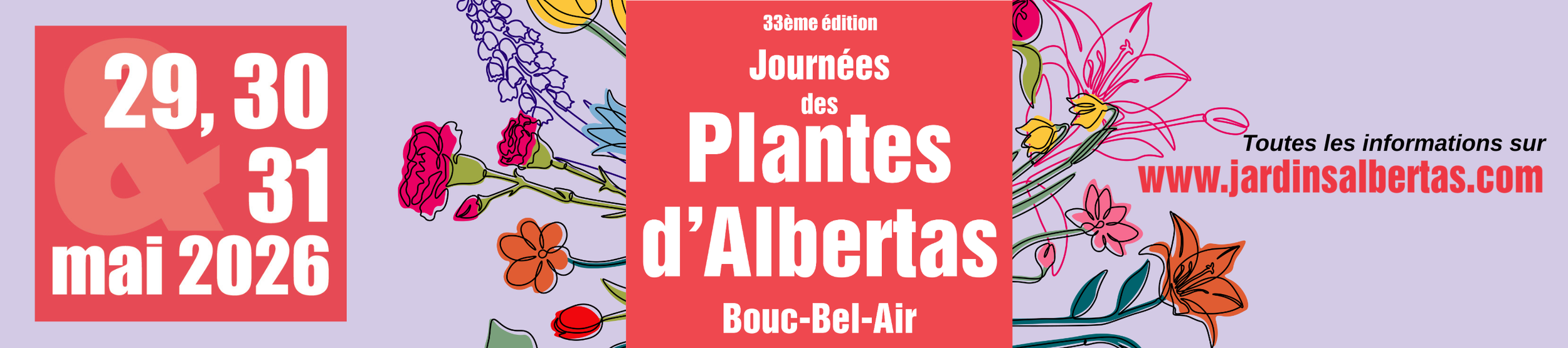 Affiche pour la 33e édition des Journées des Plantes d'Albertas, qui a lieu du 29 au 31 mai 2026 à Bouc-Bel-Air, avec des illustrations de fleurs colorées et des informations sur le site web www.jardinsalbertas.com.