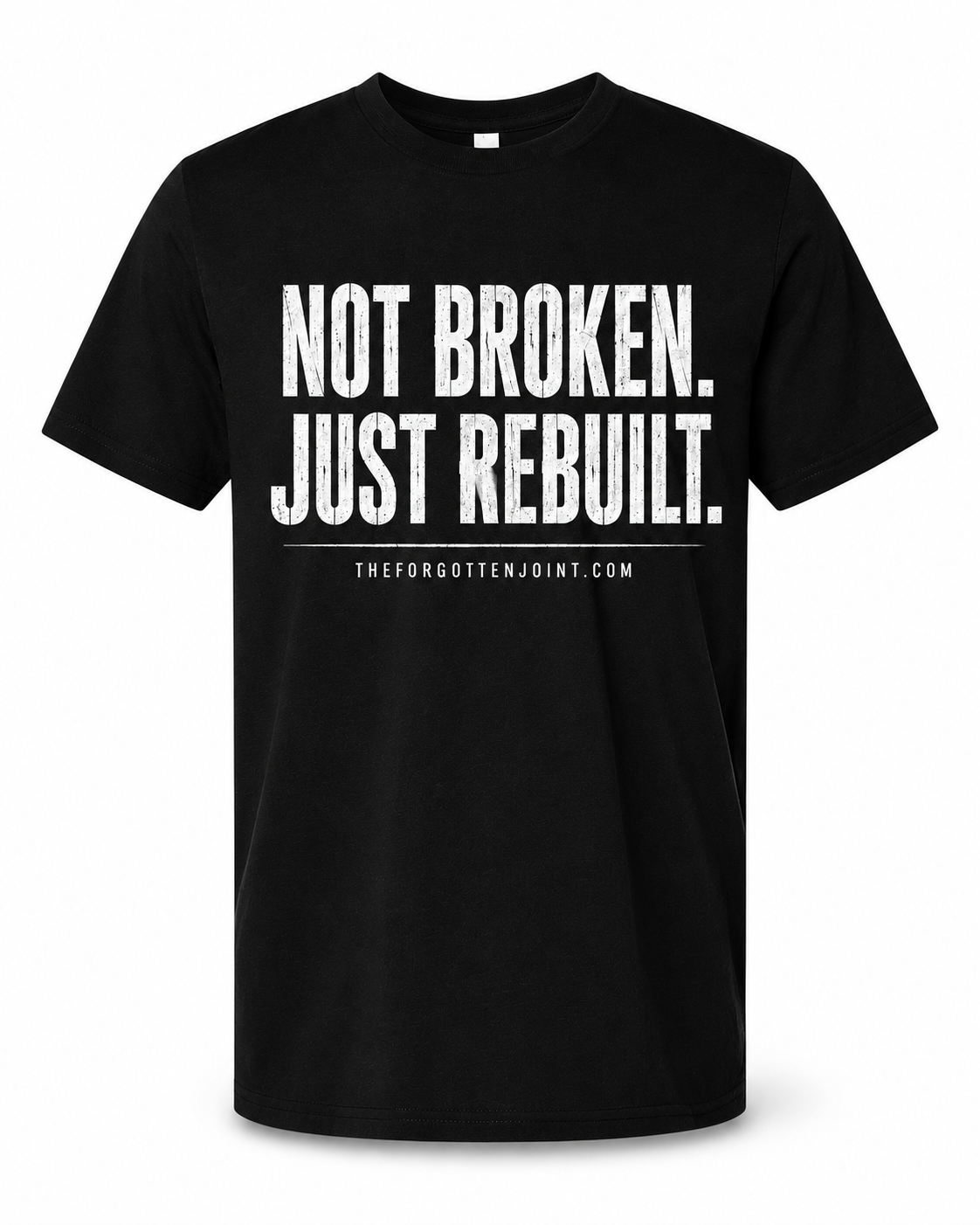 NOT BROKEN. JUST REBUILT | Unisex Tshirt