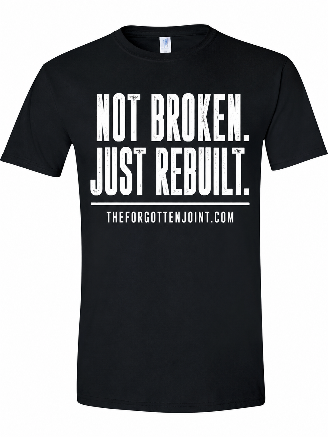 NOT BROKEN. JUST REBUILT | Unisex Tshirt White Logo