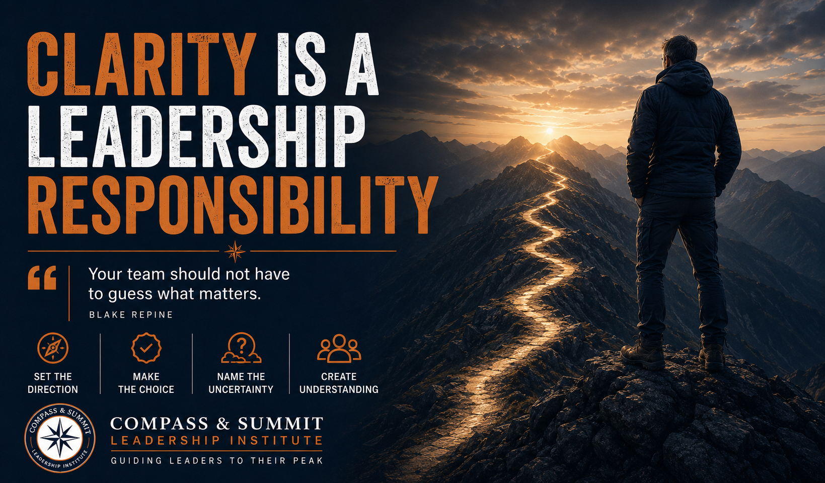 Clarity is a Leadership Responsibility