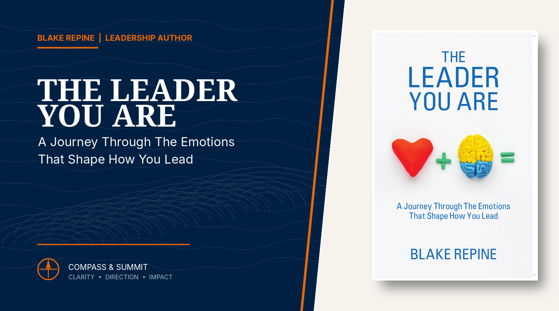 The Leader You Are - Blake Repine