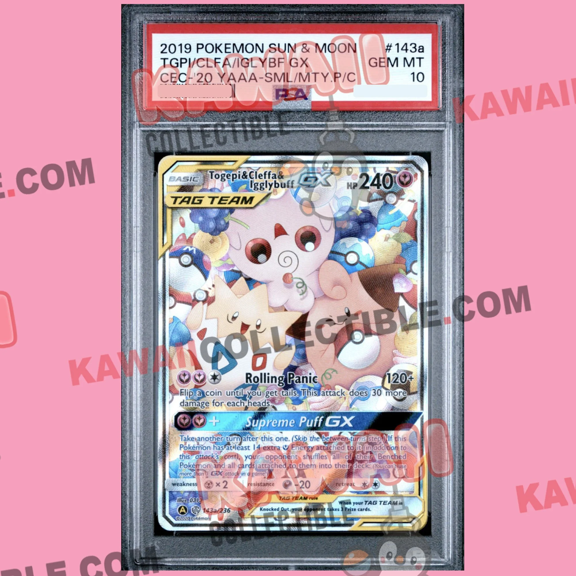 2019 POKEMOM SUN & MOON TGPI/CLFA/IGLYBF GX #143a CEE-'20 YAAA-SML/MTY. P/C GEM MT 10