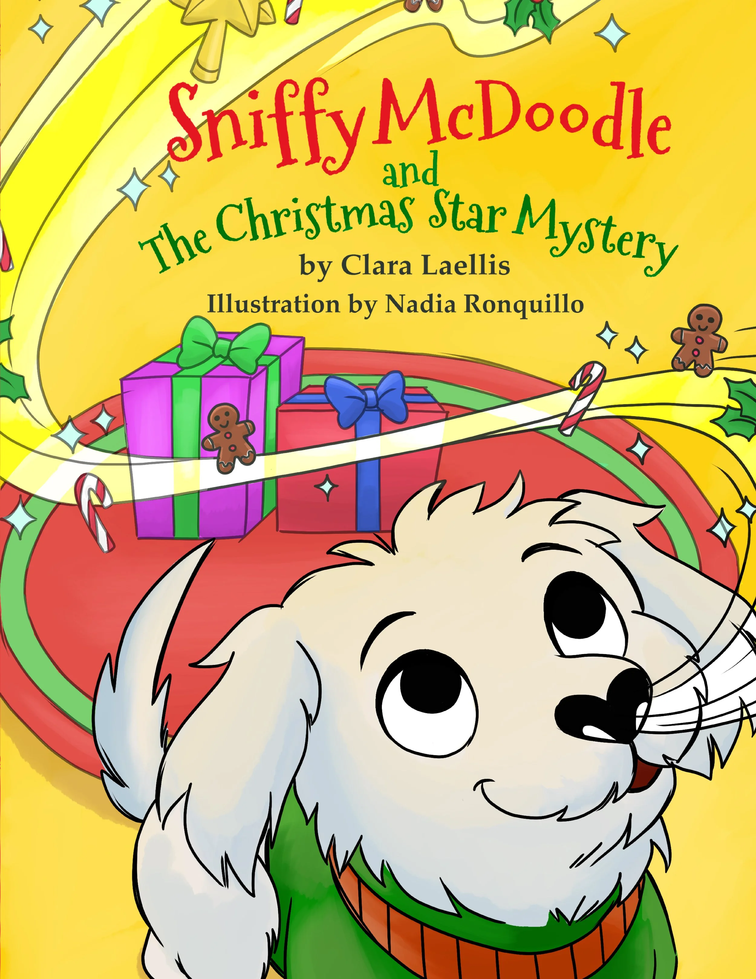 A colorful book cover titled 'Sniffy McDoodle and The Christmas Star Mystery' featuring a goldendoodle with big eyes, surrounded by presents, candy canes, and gingerbread cookies, with holiday decorations like holly and stars, on a yellow background.