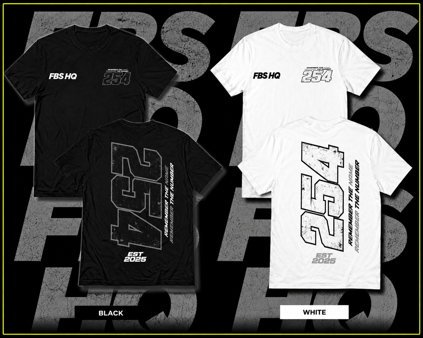 FBS HQ 254 REMEMBER T-SHIRT