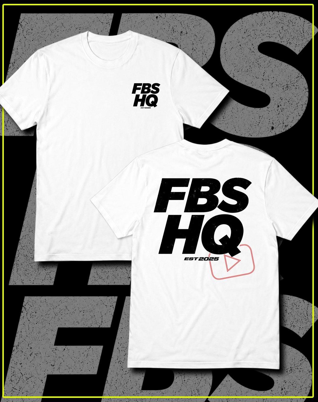 FBS HQ YOUTUBE MERCH DROP (WHITE T-SHIRT).jpg